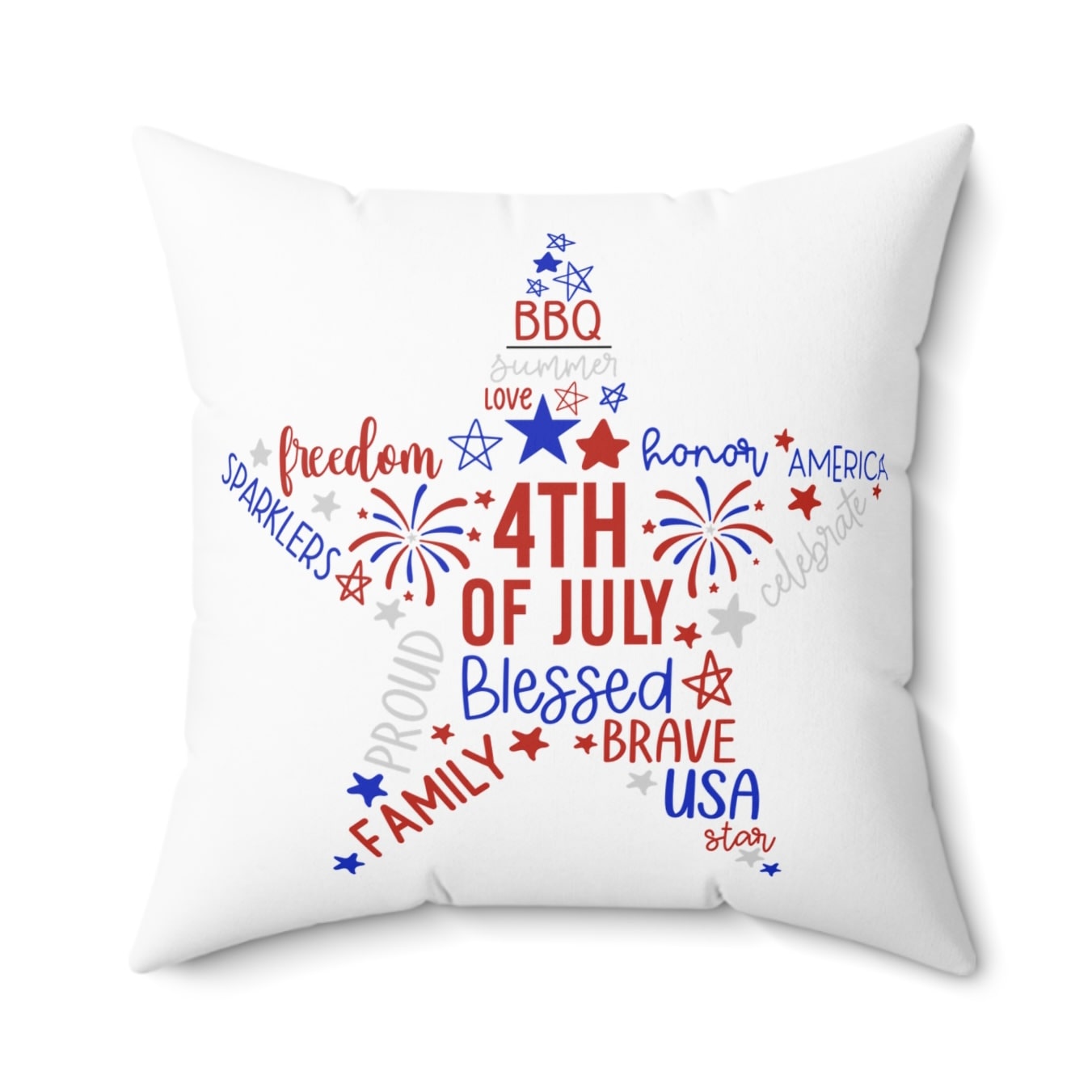 4th of July pillow with stars, fireworks, and patriotic words.
