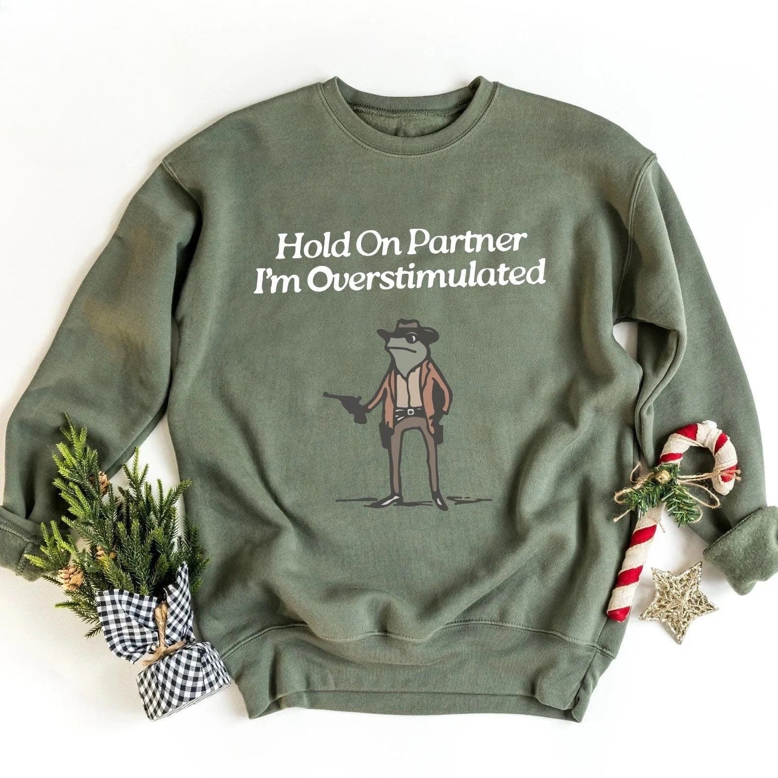 Unisex Hold On Partner I'm Overstimulated sweatshirt in trendy colors.