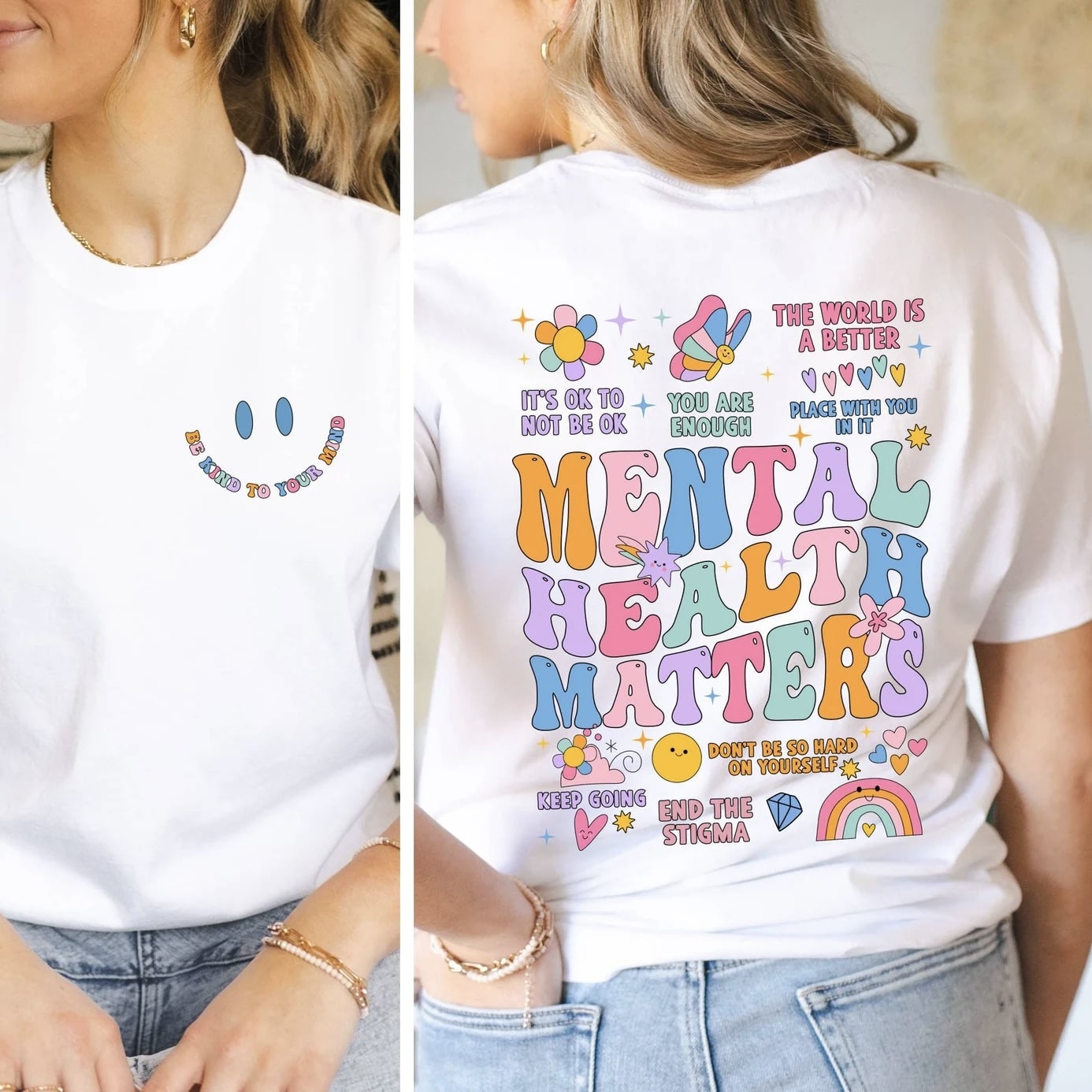 White t-shirt with colorful mental health awareness graphics and motivational quotes