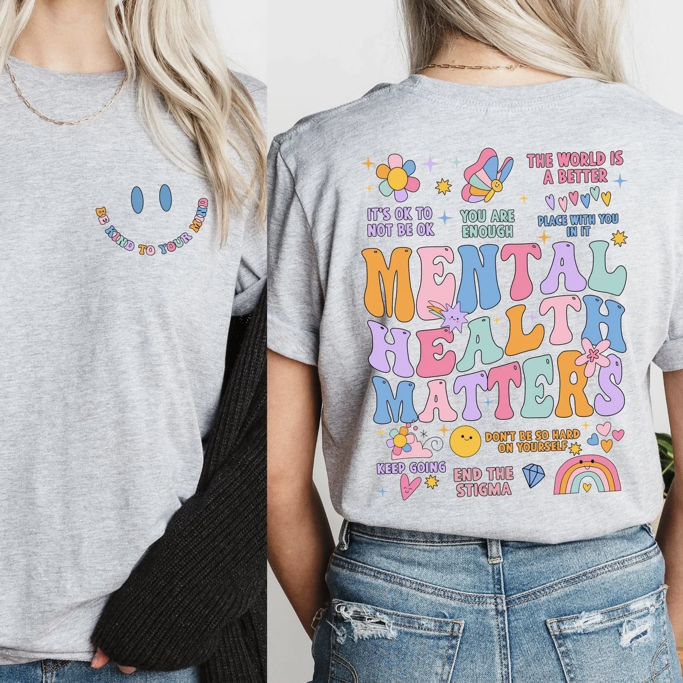 Gray t-shirt with "Mental Health Matters" graphic and colorful motivational affirmations.