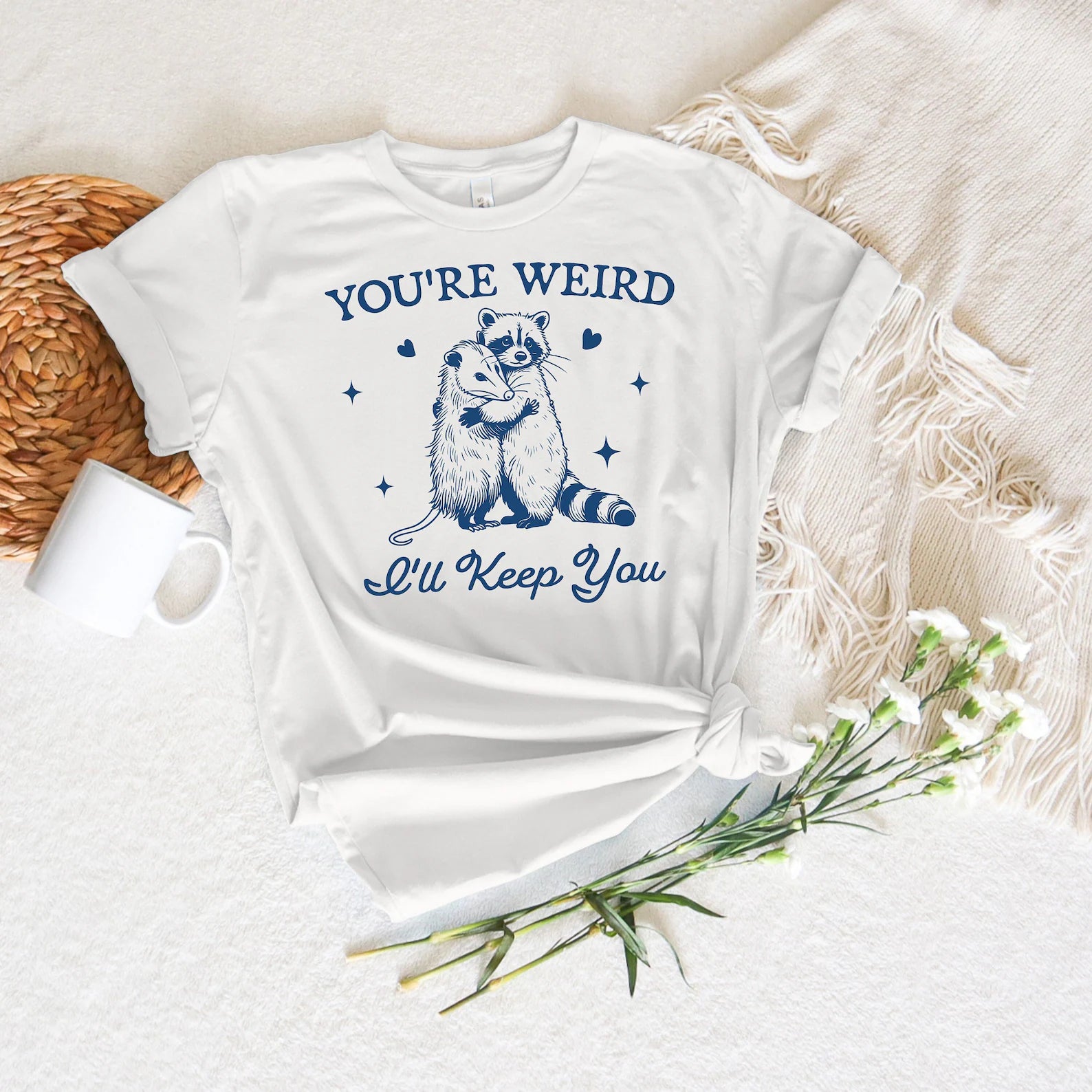 Cute 'You're Weird, I'll Keep You' graphic tee for fun-loving friends