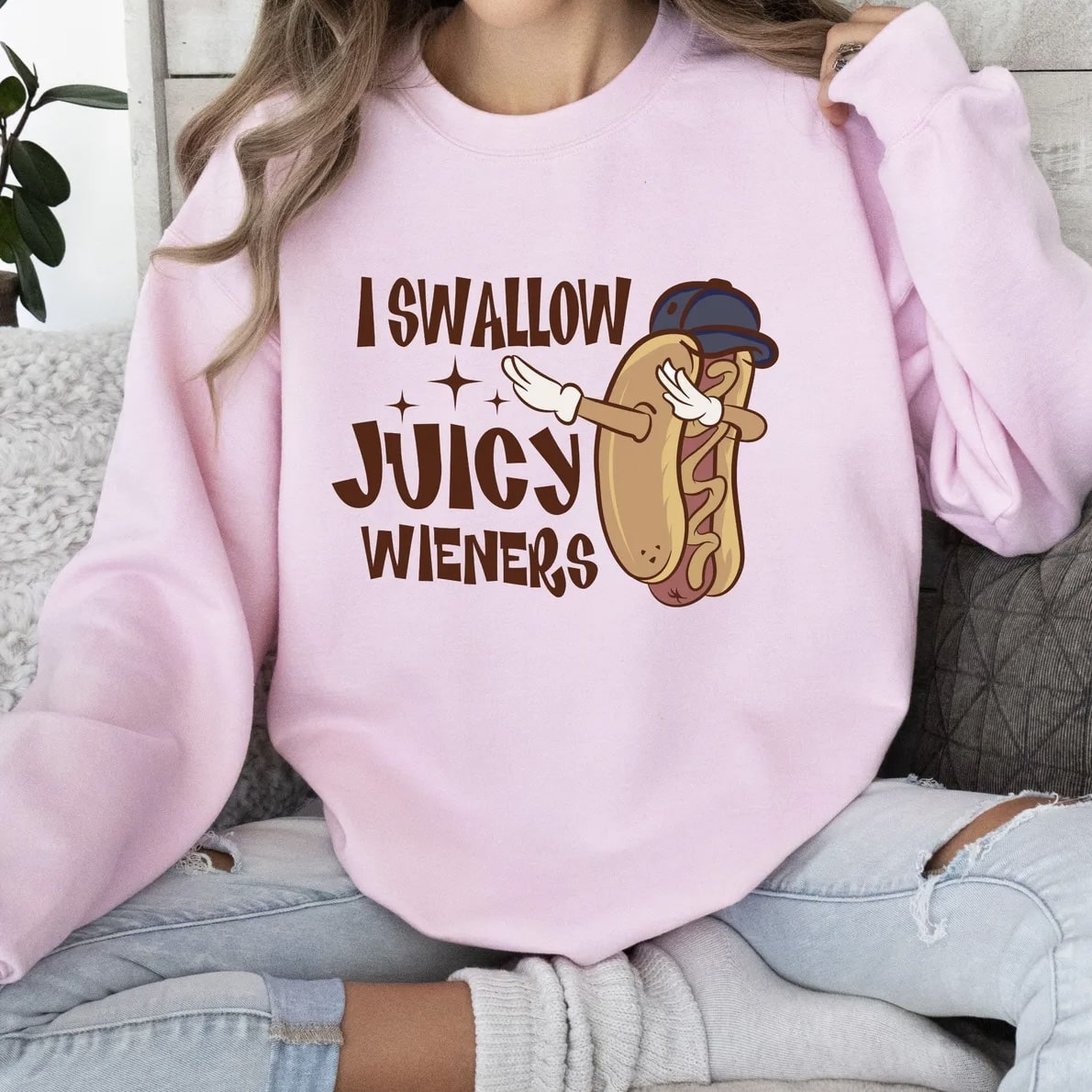 Playful Graphic Sweatshirt I Swallow Juicy Wieners Hot Dog