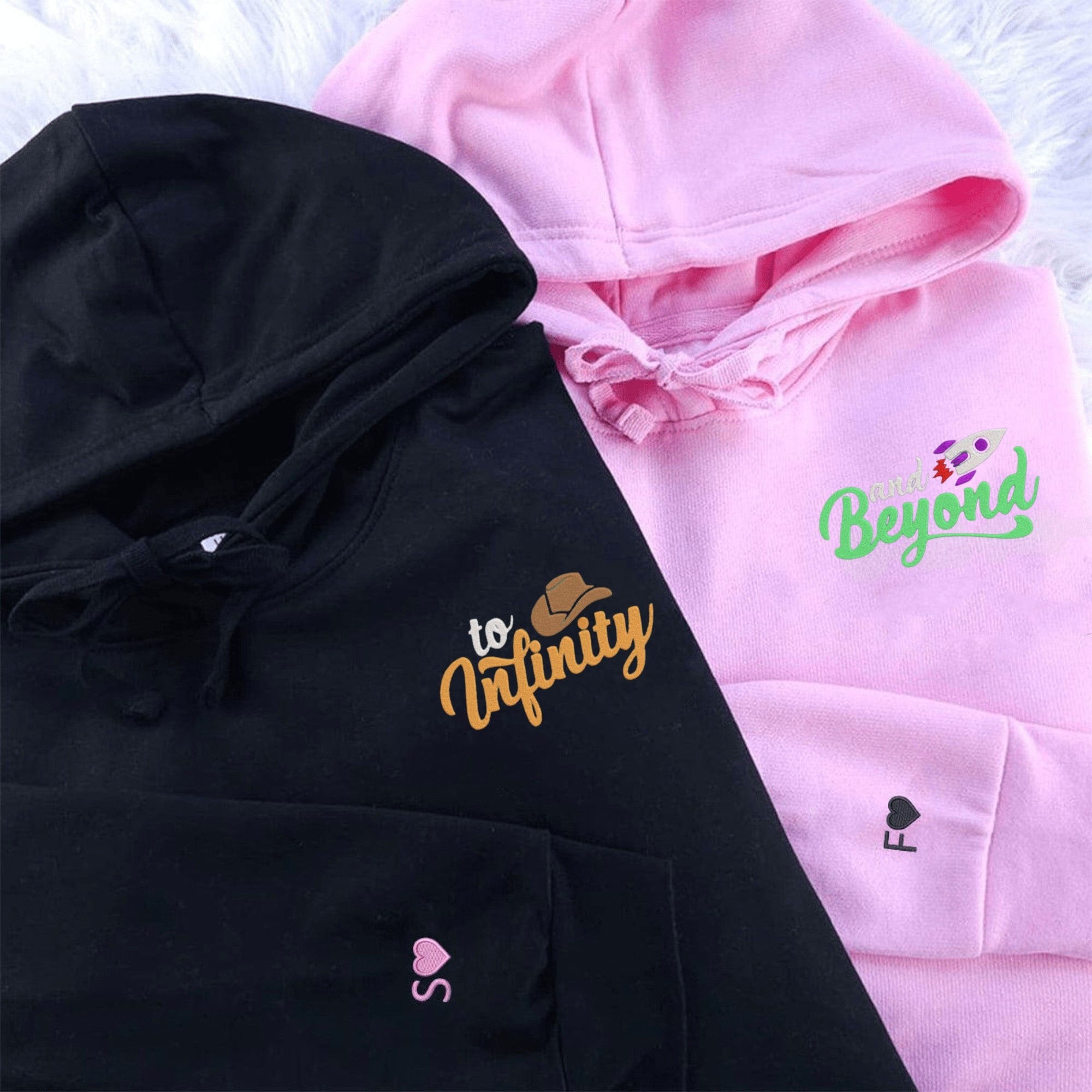 Custom couple hoodies featuring "To Infinity" and "And Beyond" for a playful and loving look.

